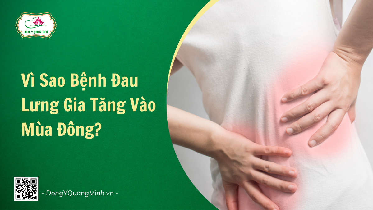 Vì Sao Bệnh Đau Lưng Gia Tăng Vào Mùa Đông?
